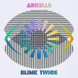 ARKELLS - BLINK TWICE (CD) Online