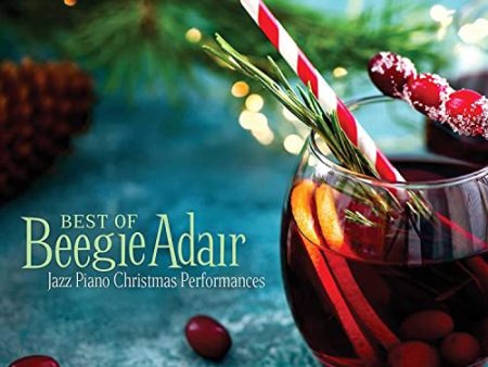 ADAIR, BEEGIE - BEST OF BEEGIE ADAIR: JAZZ PIANO CHRISTMAS PERFORMANCES (CD) For Sale